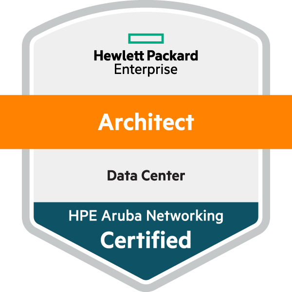 HPE Aruba Networking Certified Network Architect – Data Center