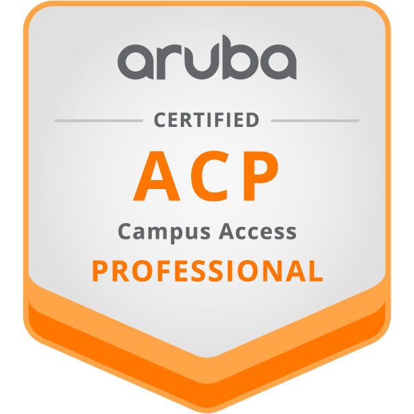 Aruba Certified Professional – Campus Access