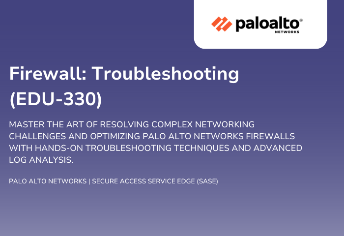 Firewall: Troubleshooting (EDU-330)