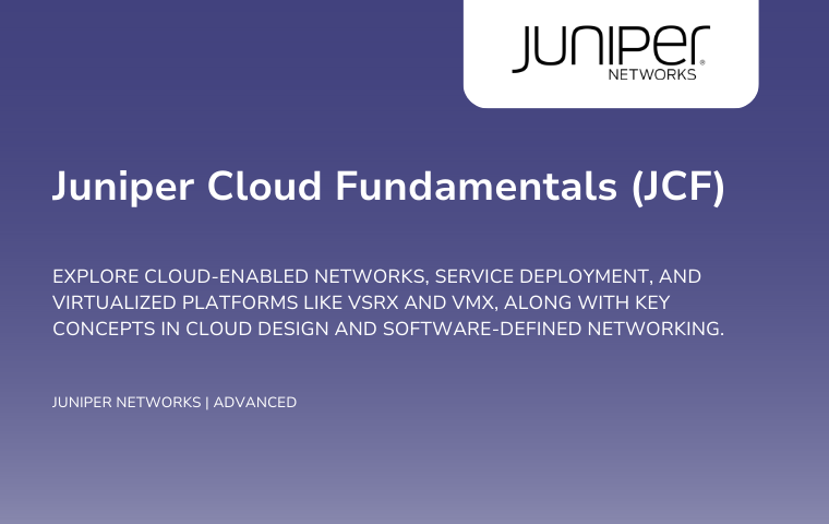 Juniper Cloud Fundamentals (JCF)