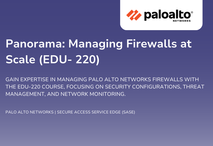 Panorama Managing Firewalls at Scale EDU- 220