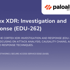 Cortex XDR: Investigation and Response (EDU-262)