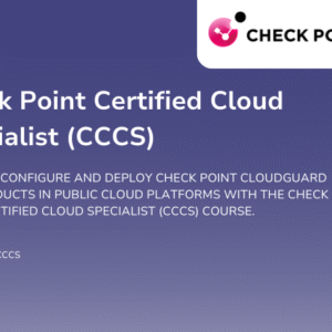 Check Point Certified Cloud Specialist (CCCS)