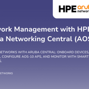 Network Management with HPE Aruba Networking Central (AOS-10)