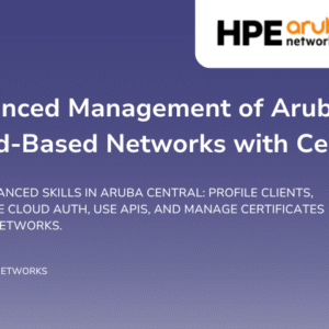 Advanced Management of Aruba Cloud-based Networks with Central