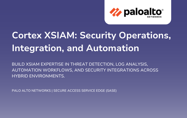 Cortex XSIAM: Security Operations, Integration, and Automation