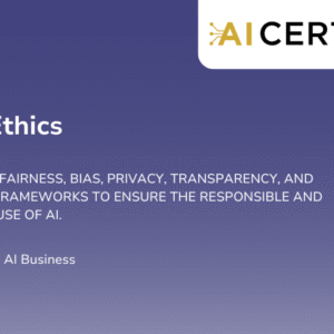 AI+ Ethics (AF-501)