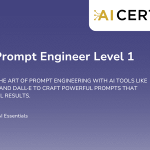 AI+ Prompt Engineer Level 1 (AF-301)