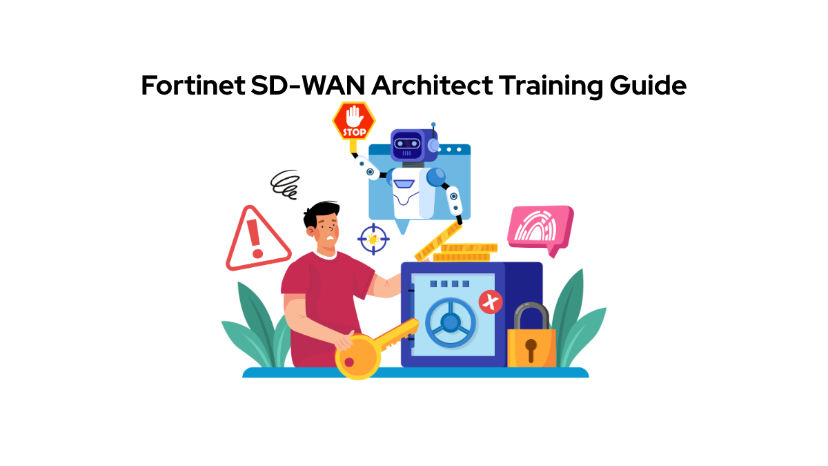 Fortinet SD-WAN Architect Training Guide