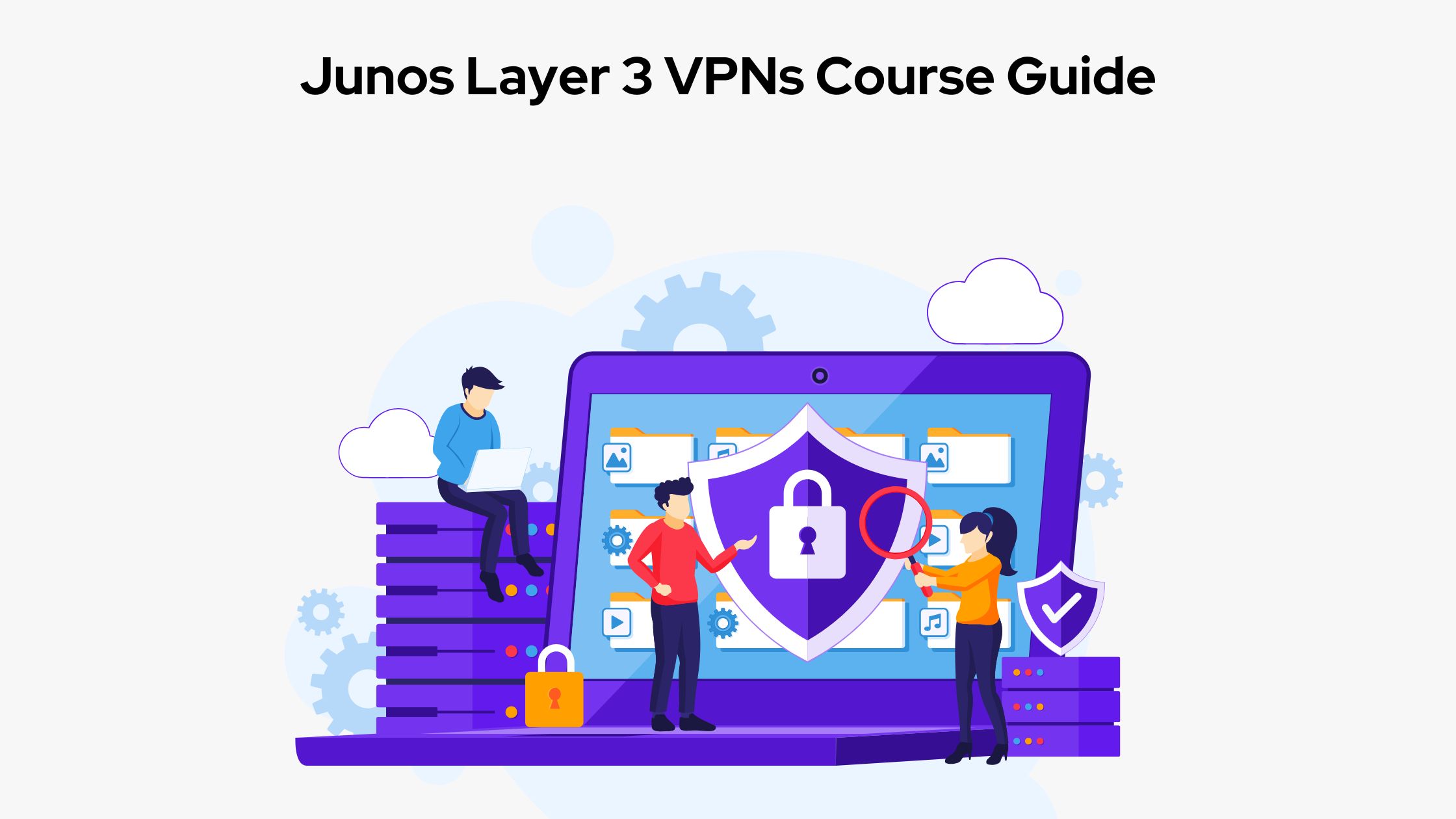 Junos Layer 3 VPNs Course Overview & Benefits