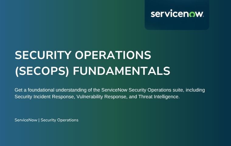 Security Operations (SecOps) Fundamentals