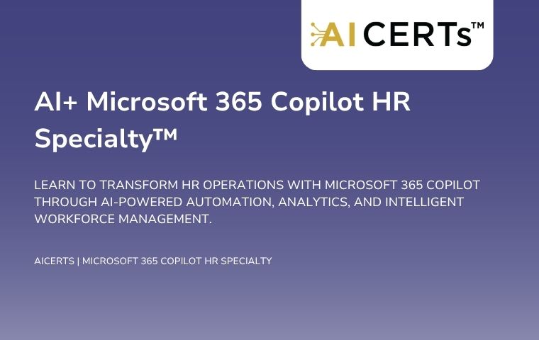 AI+ Microsoft 365 Copilot HR Specialty™