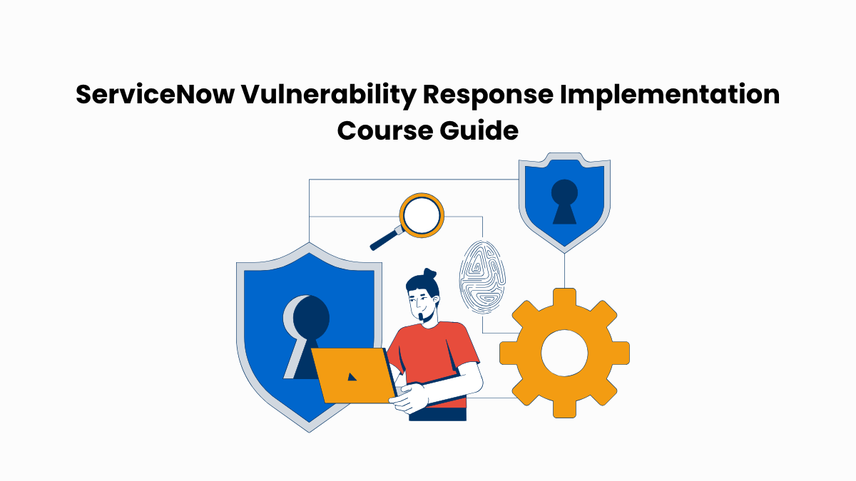 A snapshot of the article topic Vulnerability Response Implementation Course Guide