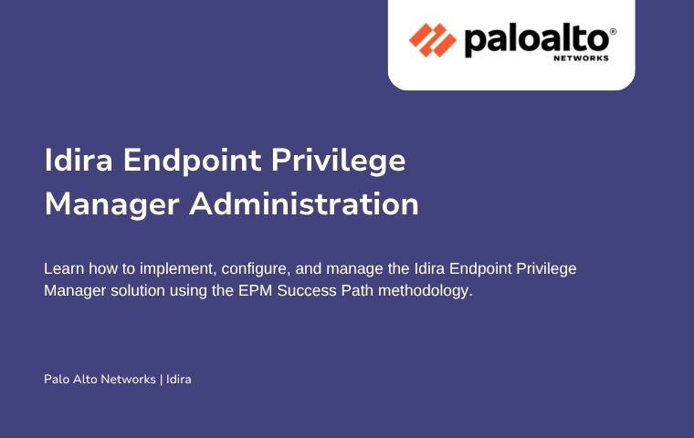 Idira Endpoint Privilege Manager Administration