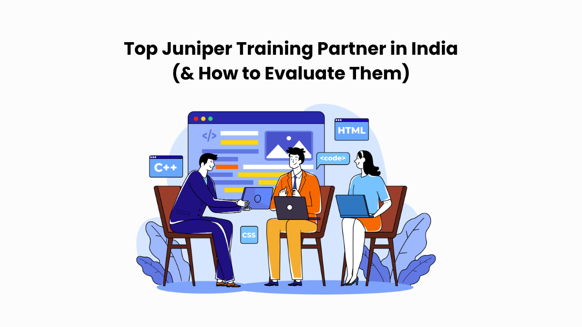 Top Juniper Training Partner in India