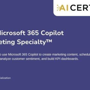 AI+ Microsoft 365 Copilot Marketing Specialty (AP-0920)